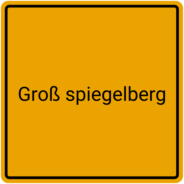 Meldebestätigung Groß Spiegelberg